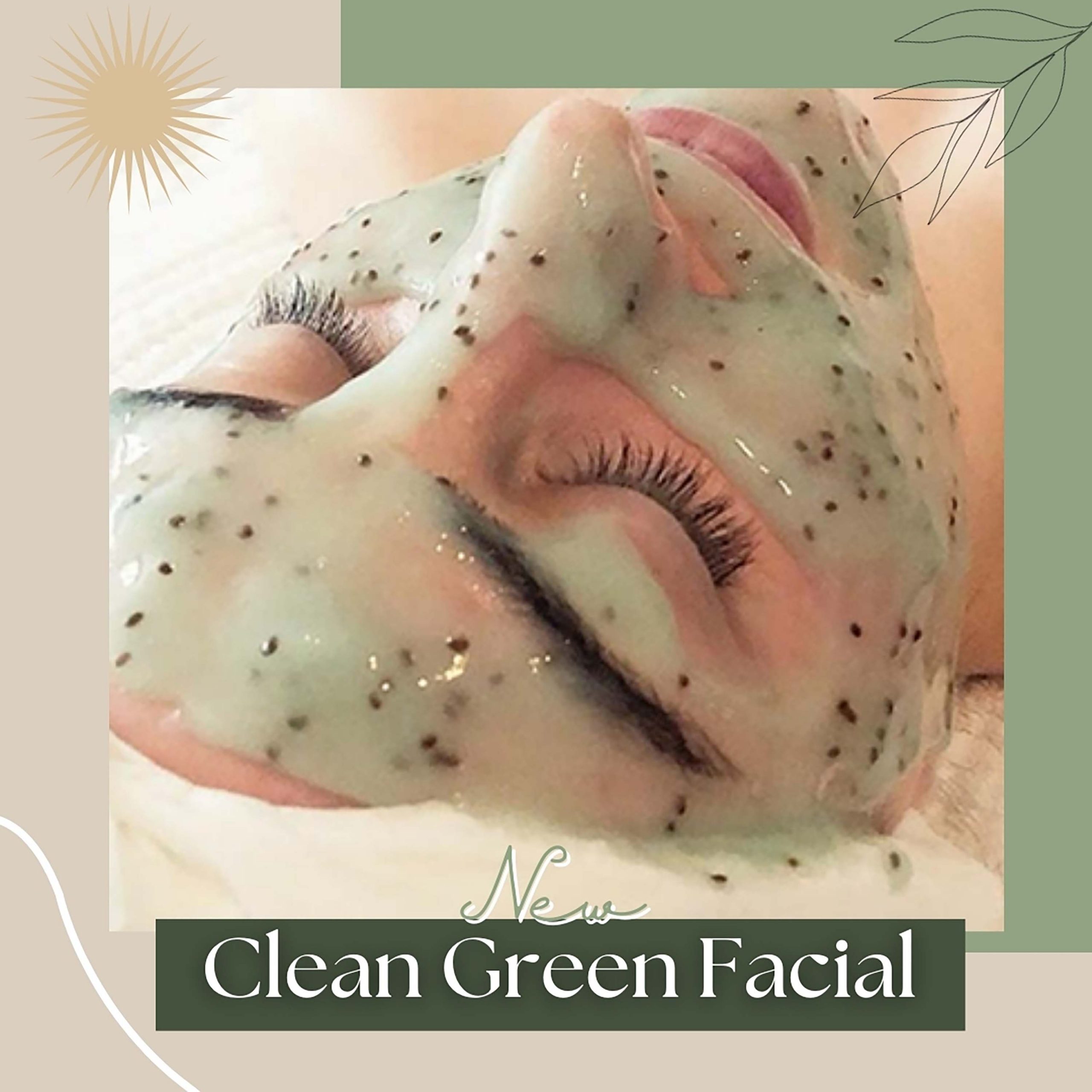 Clean Green Facial